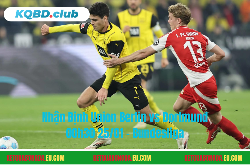 Đội hình dự kiến trước trận Union Berlin vs Dortmund Đội hình dự kiến trước trận Union Berlin vs Dortmund