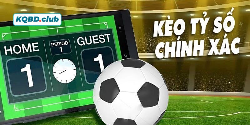 Tất tần tật về kèo đoán chính xác tỷ số Tất tần tật về kèo đoán chính xác tỷ số