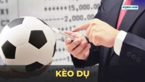 Hiểu đúng kèo dụ là gì?