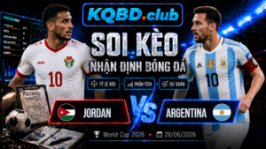 Đội hình dự kiến trước trận Jordan và Argentina