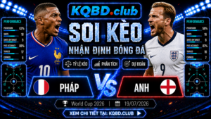 Đội hình dự kiến trước trận Pháp vs Anh